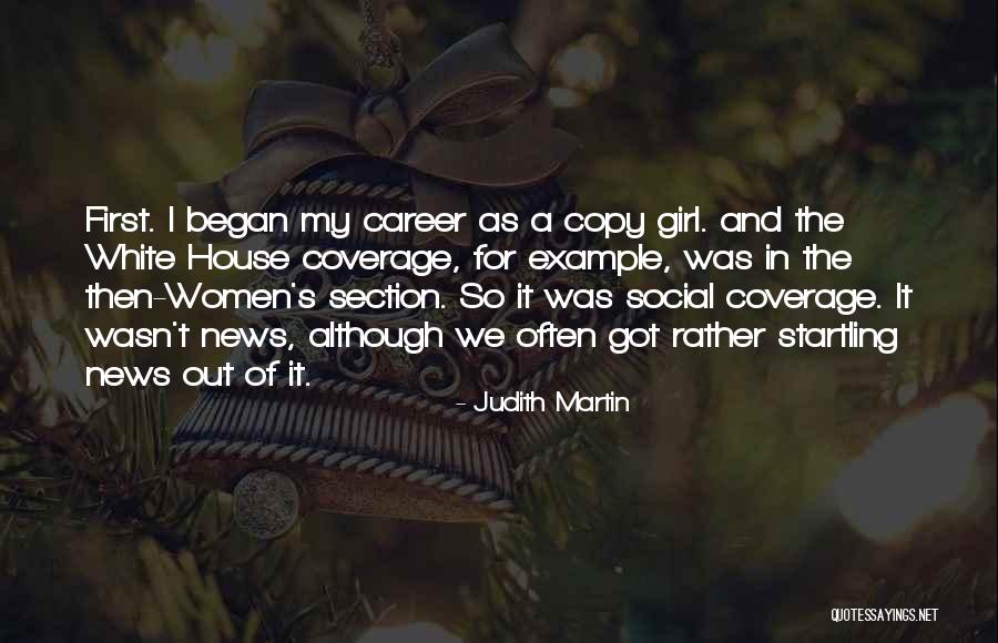 House Girl Quotes By Judith Martin