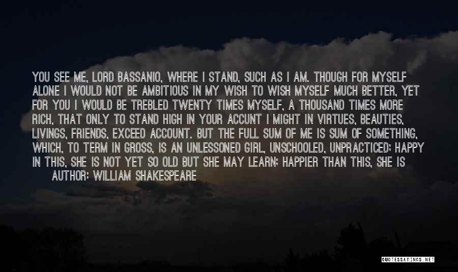 House Girl Quotes By William Shakespeare House Girl Quotes By William Shakespeare