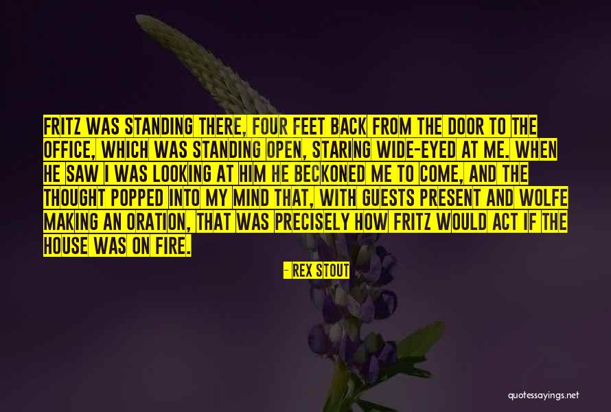 House Guests Quotes By Rex Stout House Guests Quotes By Rex Stout