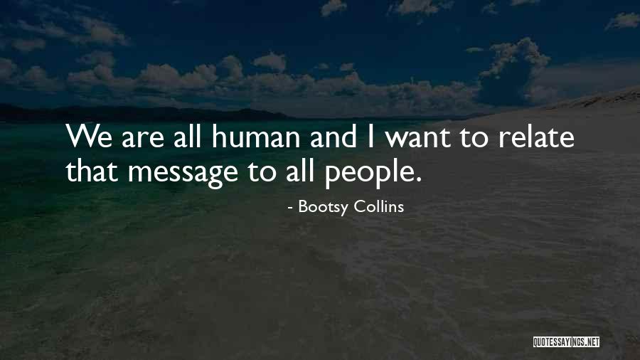 House Handover Quotes By Bootsy Collins House Handover Quotes By Bootsy Collins