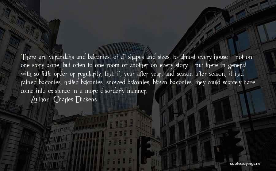 House In Order Quotes By Charles Dickens