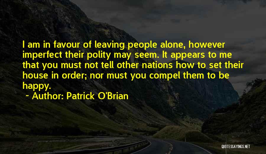 House In Order Quotes By Patrick O'Brian