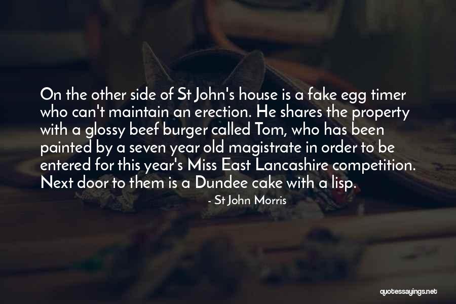 House In Order Quotes By St John Morris House In Order Quotes By St John Morris
