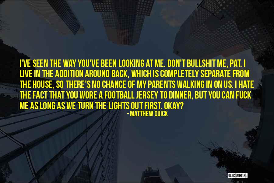 House Lights Quotes By Matthew Quick House Lights Quotes By Matthew Quick