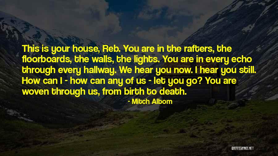 House Lights Quotes By Mitch Albom House Lights Quotes By Mitch Albom