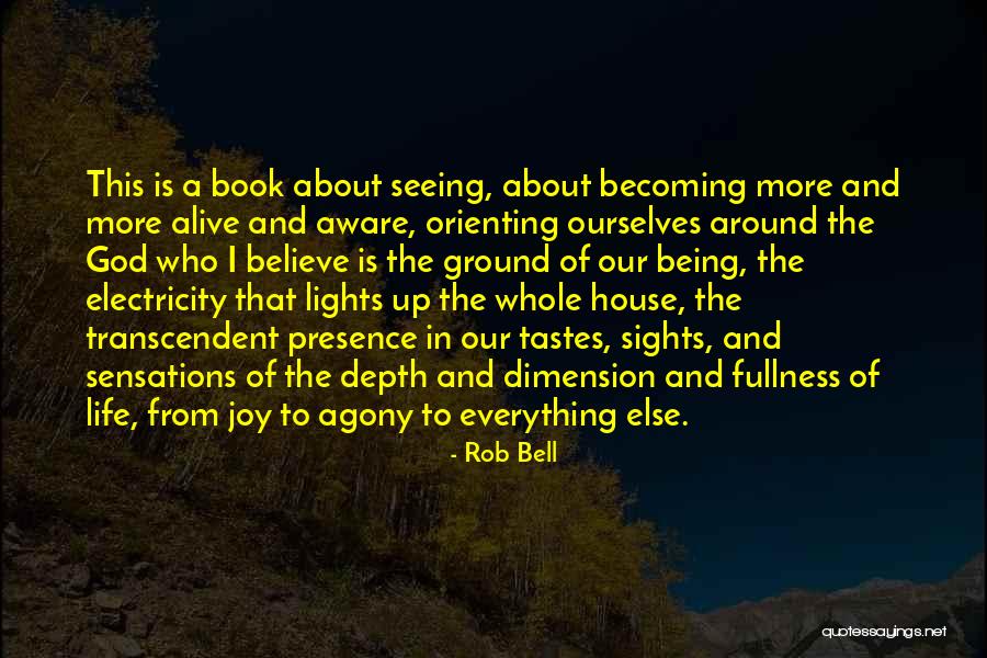 House Lights Quotes By Rob Bell House Lights Quotes By Rob Bell