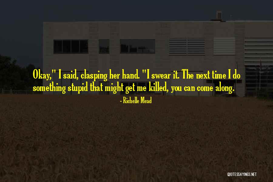 House Md Season 4 Episode 12 Quotes By Richelle Mead House Md Season 4 Episode 12 Quotes By Richelle Mead