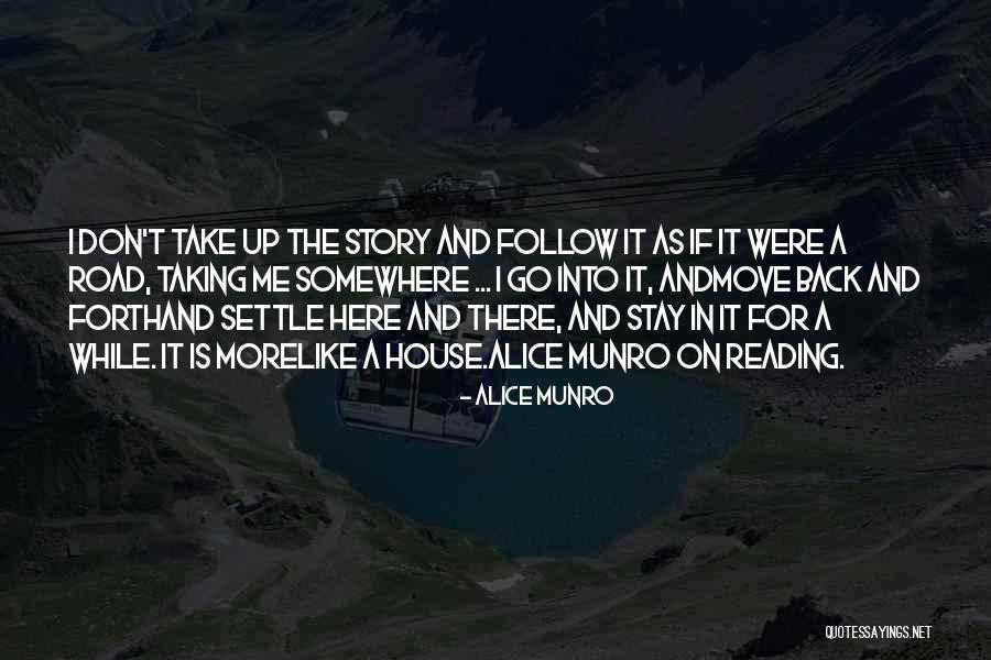 House Move Quotes By Alice Munro House Move Quotes By Alice Munro
