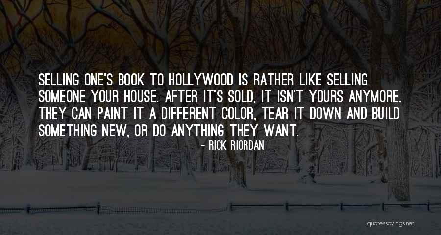 House Not Selling Quotes By Rick Riordan House Not Selling Quotes By Rick Riordan