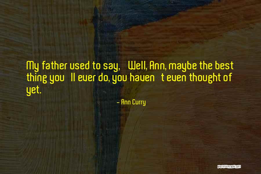 House Of 1000 Corpses Quotes By Ann Curry House Of 1000 Corpses Quotes By Ann Curry