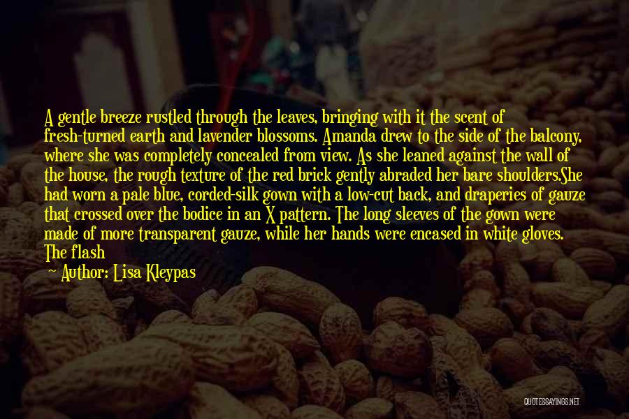 House Of Blue Leaves Quotes By Lisa Kleypas