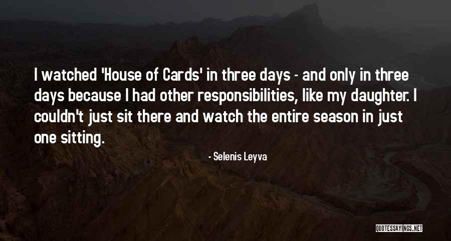 House Of Cards Season 4 Quotes By Selenis Leyva House Of Cards Season 4 Quotes By Selenis Leyva