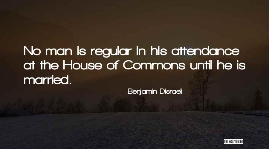 House Of Commons Quotes By Benjamin Disraeli House Of Commons Quotes By Benjamin Disraeli