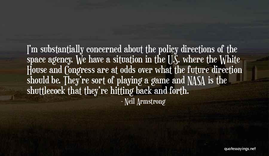 House Of Game Quotes By Neil Armstrong House Of Game Quotes By Neil Armstrong