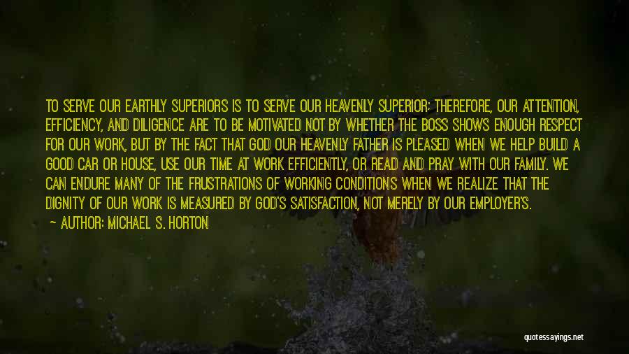 House Of God Quotes By Michael S. Horton
