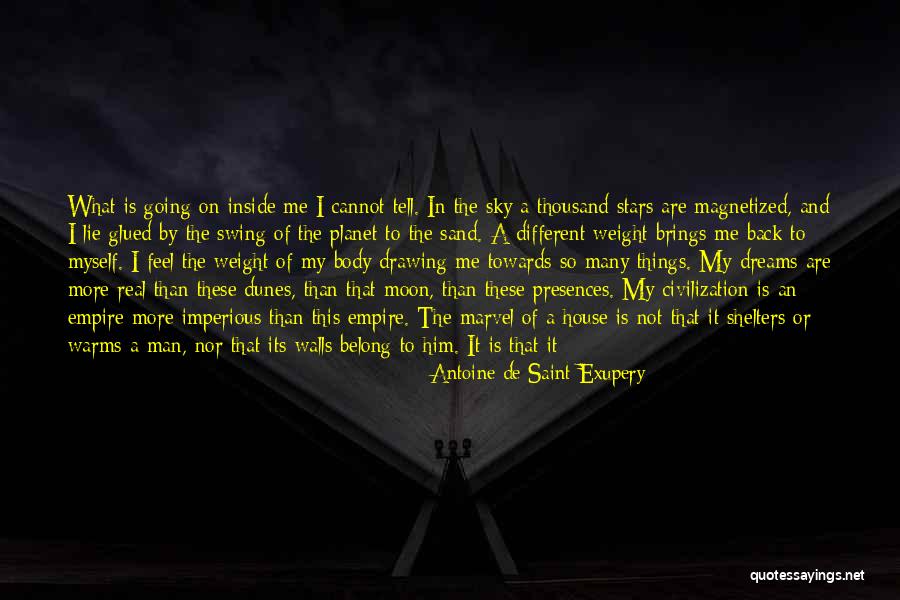 House Of Leaves Quotes By Antoine De Saint-Exupery