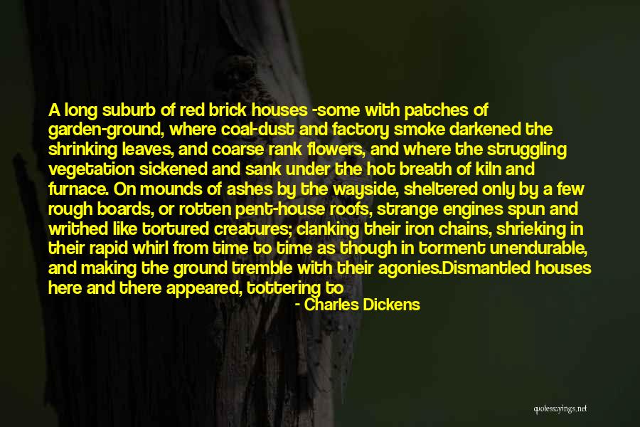 House Of Leaves Quotes By Charles Dickens