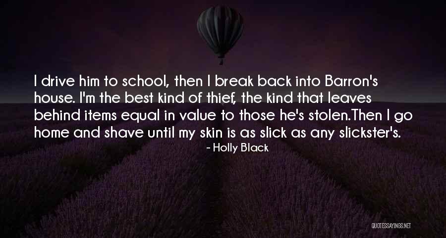 House Of Leaves Quotes By Holly Black