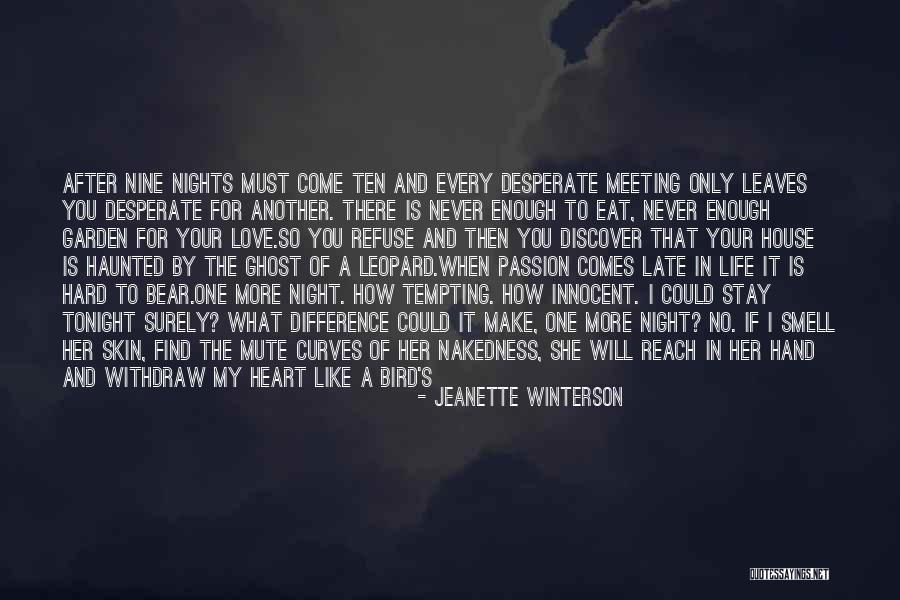 House Of Leaves Quotes By Jeanette Winterson