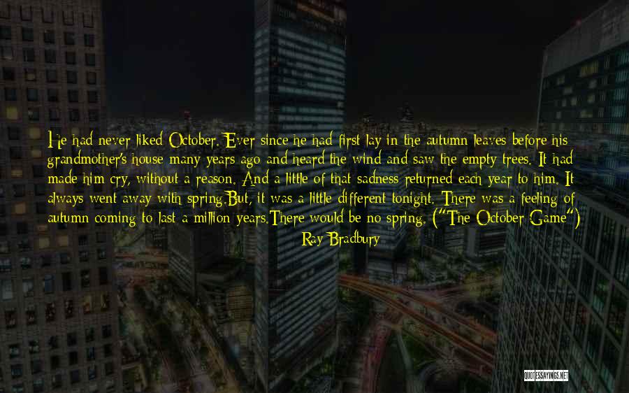 House Of Leaves Quotes By Ray Bradbury