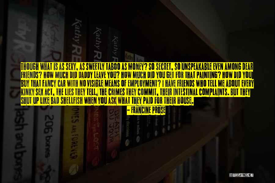 House Of Lies Quotes By Francine Prose House Of Lies Quotes By Francine Prose