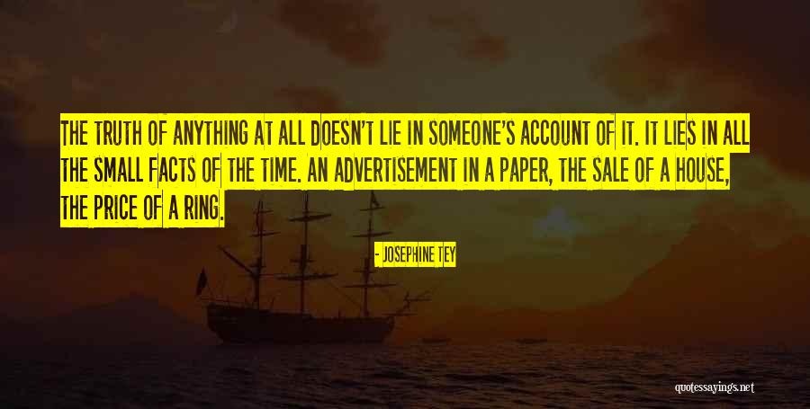House Of Lies Quotes By Josephine Tey House Of Lies Quotes By Josephine Tey