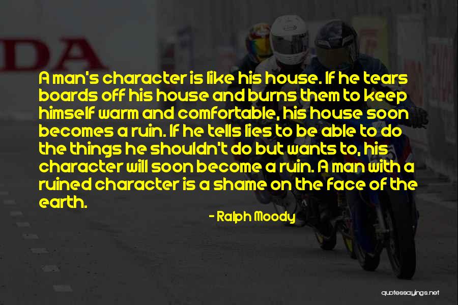 House Of Lies Quotes By Ralph Moody House Of Lies Quotes By Ralph Moody