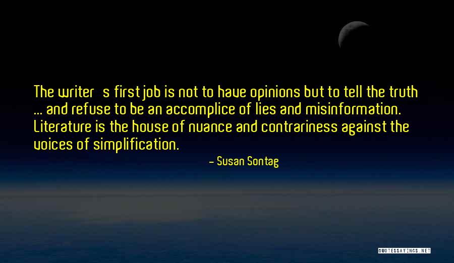 House Of Lies Quotes By Susan Sontag House Of Lies Quotes By Susan Sontag