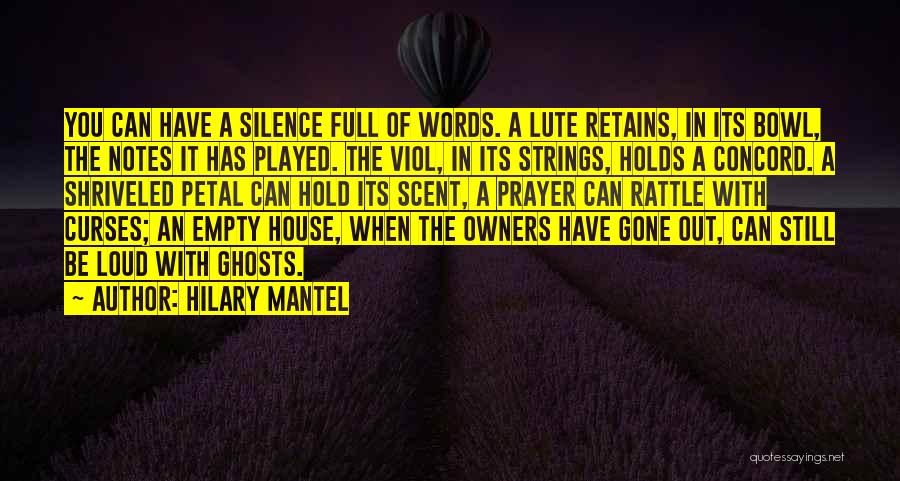 House Of Prayer Quotes By Hilary Mantel