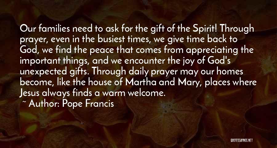 House Of Prayer Quotes By Pope Francis