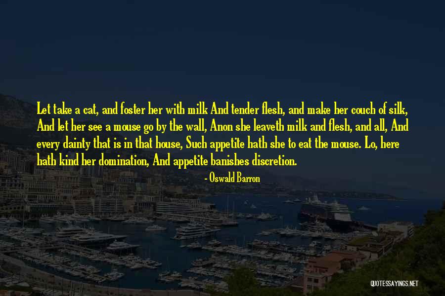 House Of Silk Quotes By Oswald Barron