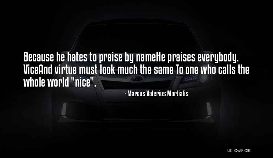 House Of Spirits Esteban Quotes By Marcus Valerius Martialis House Of Spirits Esteban Quotes By Marcus Valerius Martialis