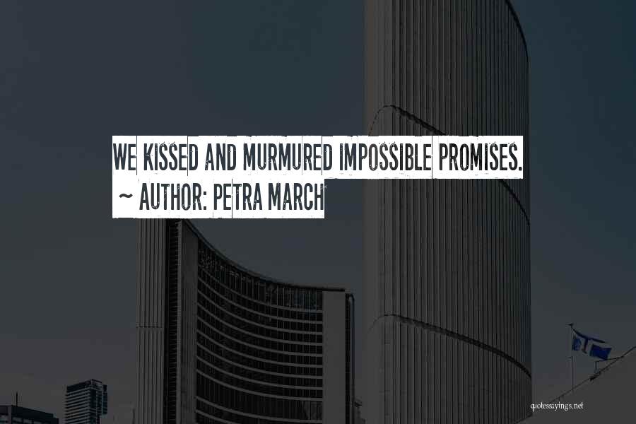 House Ordos Quotes By Petra March