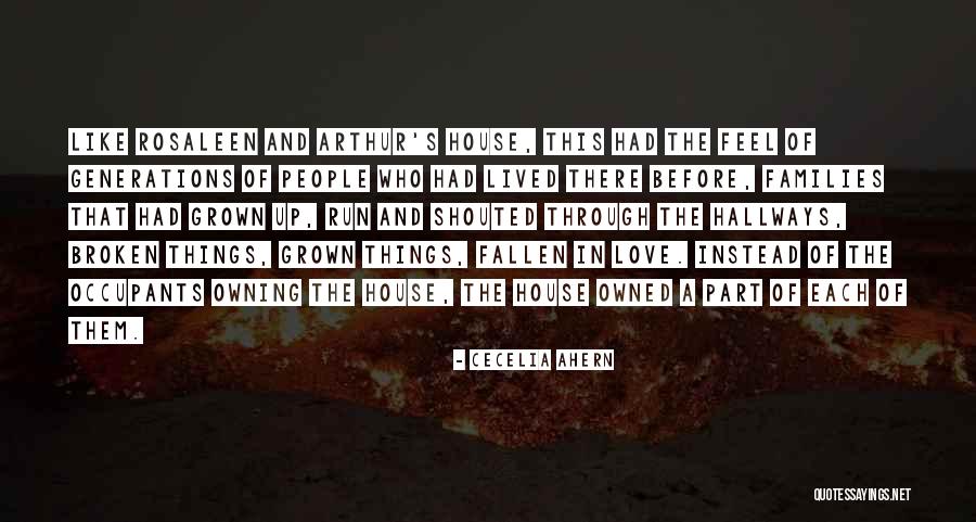 House Owning Quotes By Cecelia Ahern House Owning Quotes By Cecelia Ahern