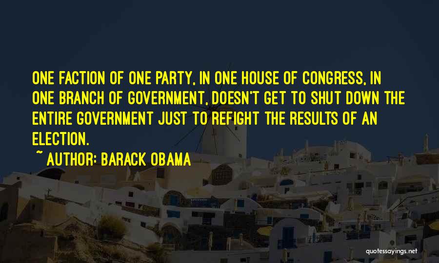 House Party Quotes By Barack Obama