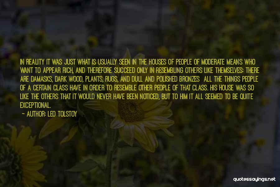 House Plants Quotes By Leo Tolstoy