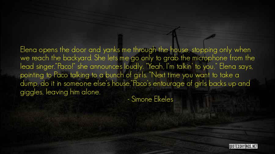 House Pointing Quotes By Simone Elkeles House Pointing Quotes By Simone Elkeles