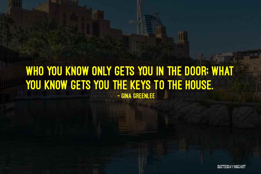 House Quote Quotes By Gina Greenlee House Quote Quotes By Gina Greenlee