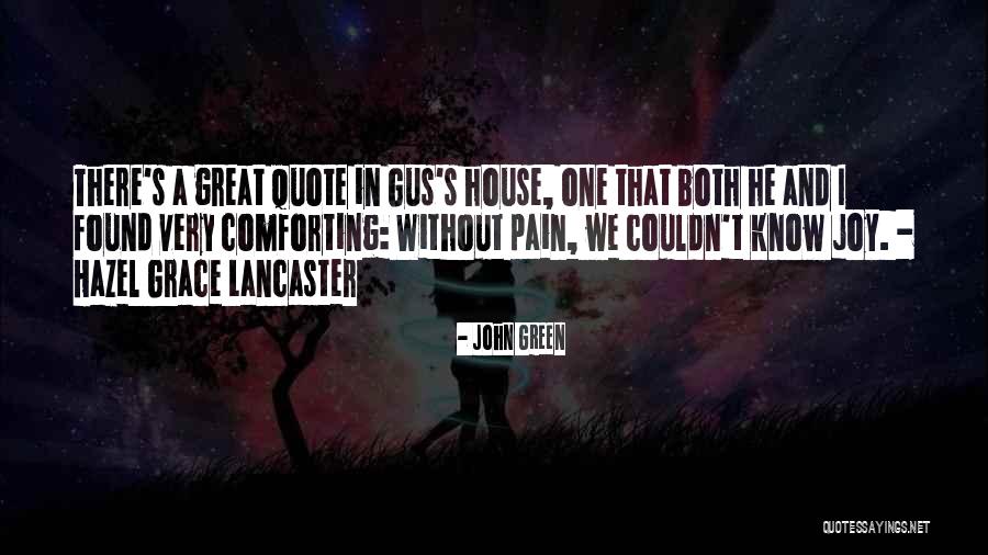 House Quote Quotes By John Green House Quote Quotes By John Green