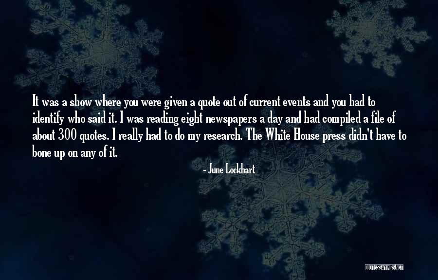 House Quote Quotes By June Lockhart House Quote Quotes By June Lockhart