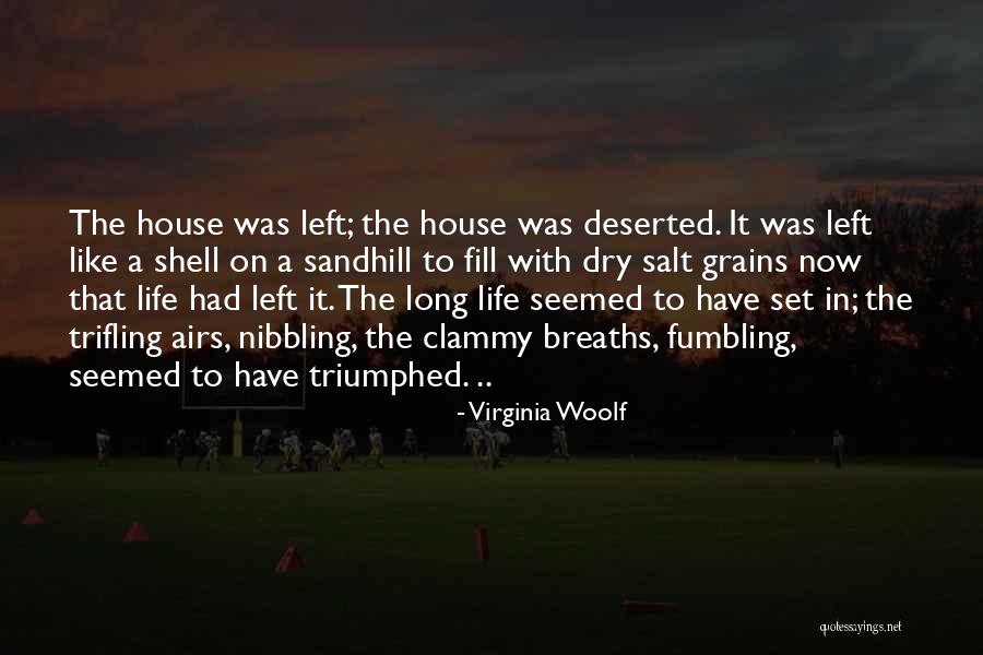 House Quote Quotes By Virginia Woolf House Quote Quotes By Virginia Woolf