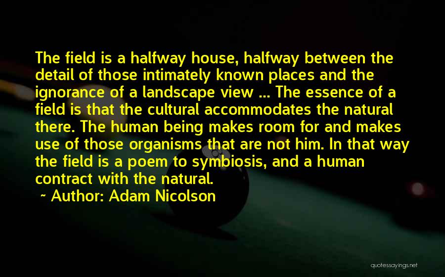 House Room Quotes By Adam Nicolson