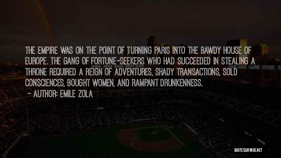 House Sold Quotes By Emile Zola