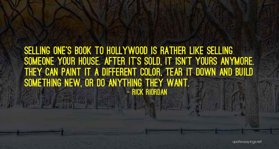 House Sold Quotes By Rick Riordan