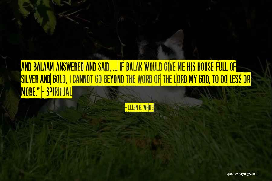 House The C Word Quotes By Ellen G. White House The C Word Quotes By Ellen G. White