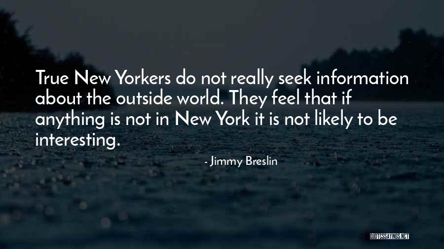 House Valuation Quotes By Jimmy Breslin House Valuation Quotes By Jimmy Breslin