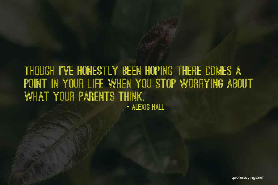 House Workers Quotes By Alexis Hall House Workers Quotes By Alexis Hall