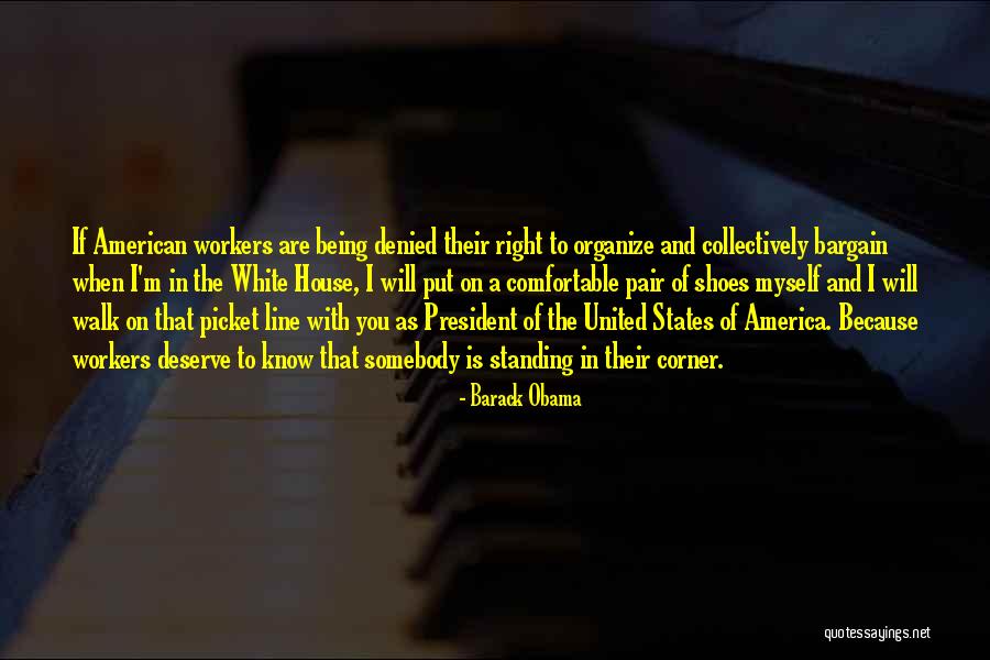 House Workers Quotes By Barack Obama House Workers Quotes By Barack Obama