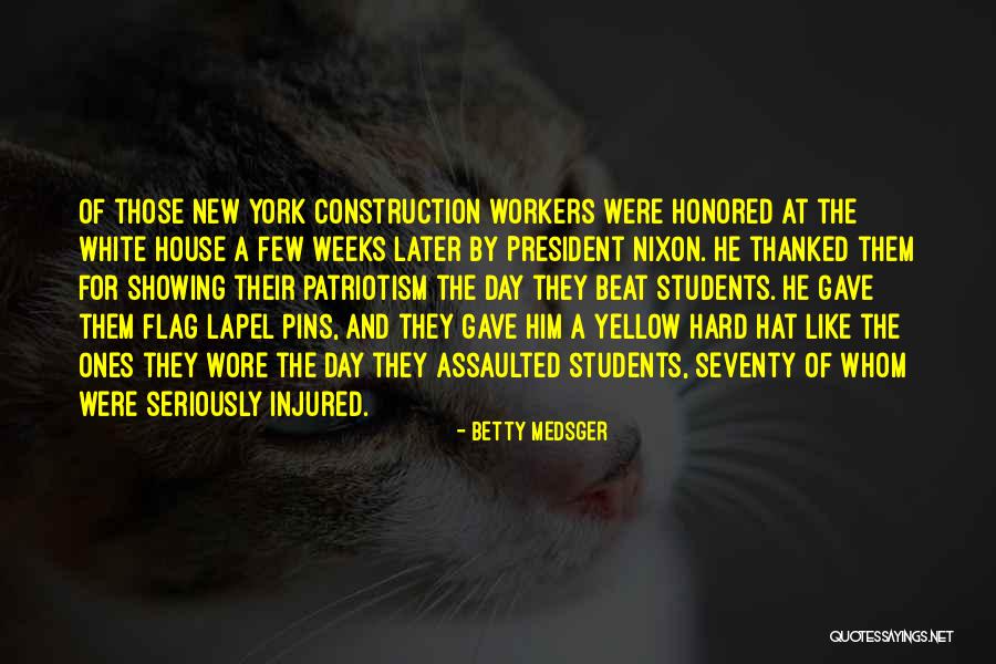 House Workers Quotes By Betty Medsger House Workers Quotes By Betty Medsger