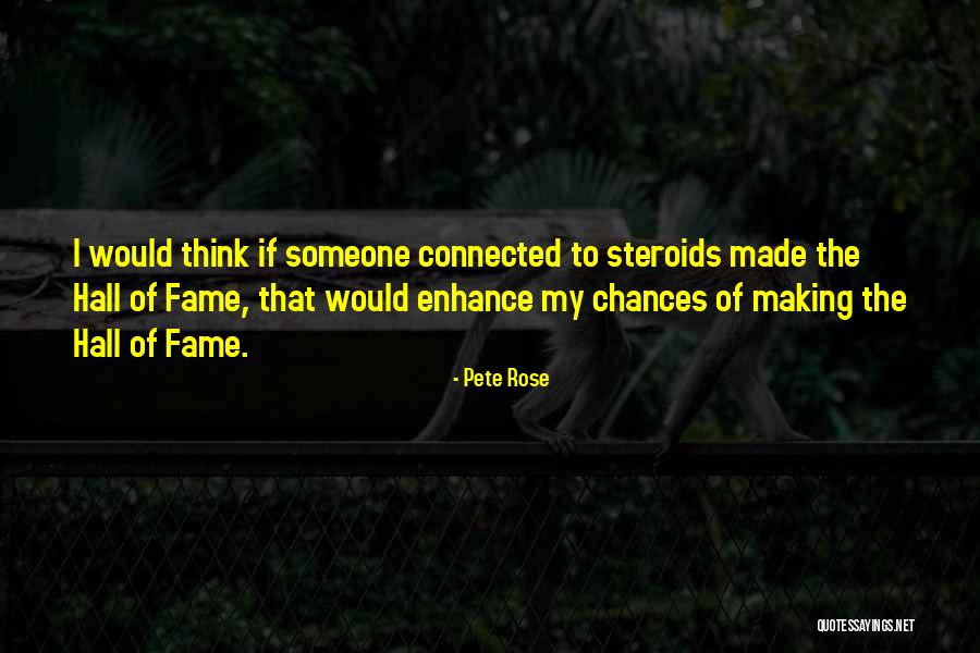 Houseboys Of Hollywood Quotes By Pete Rose Houseboys Of Hollywood Quotes By Pete Rose